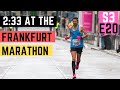 FRANKFURT MARATHON 2:33 - WHAT HAPPENED and WHAT's NEXT! Final Episode!