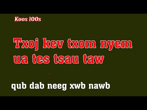 Video: 3 Txoj Hauv Kev Los Kho Dab Neeg