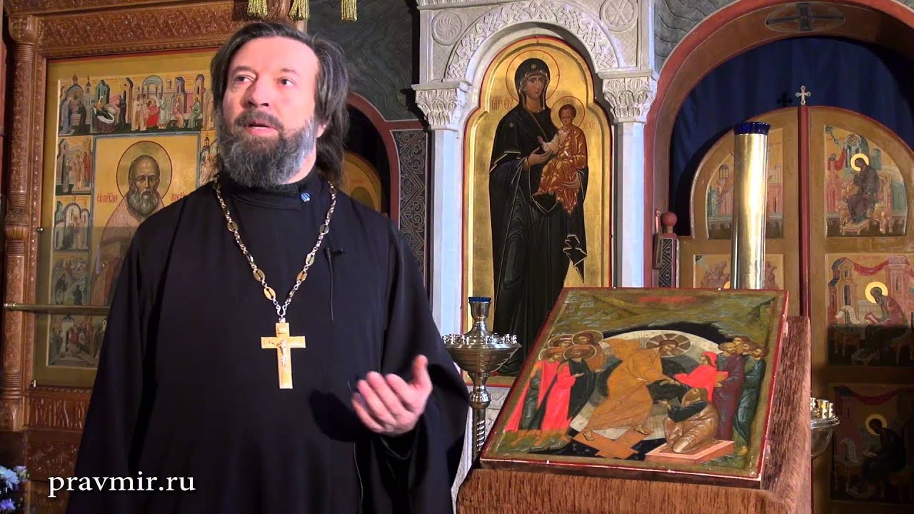 Протоиерей Николай Чернышев об иконе Воскресения Христова