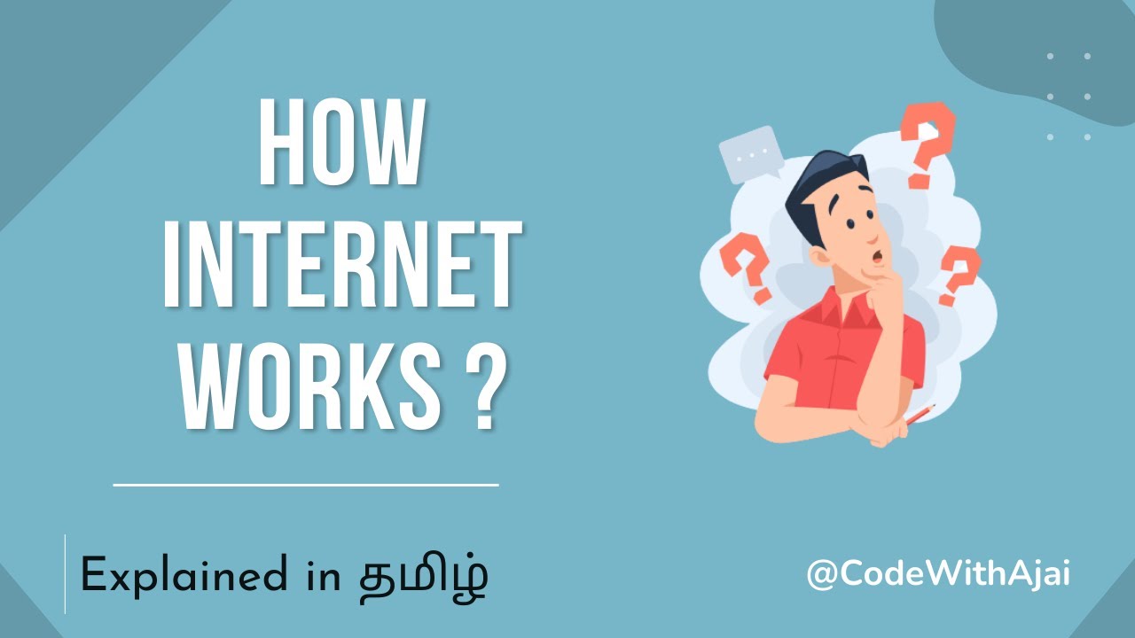 How does internet works - Explained in Tamil | #howinternetworks # ...