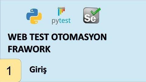 Pytest-Selenium Framework 01 - Giriş