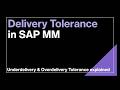 Delivery Tolerance in SAP MM | Underdelivery and Overdelivery Tolerances Explained