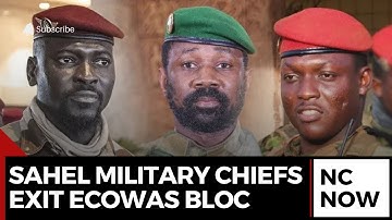 Sahel Military Chiefs Form Alliance, Exit ECOWAS Bloc