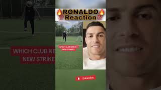 Ronaldo Reaction