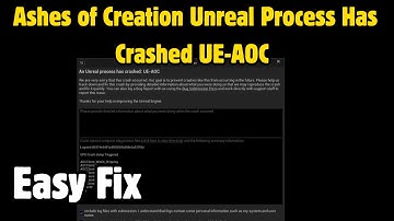 Fix Ashes of Creation Unreal Process Has Crashed UE-AOC/GPU Crash Dump Triggered/Out Of Video Memory