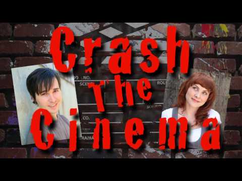 Crash The Cinema with Chris Emerson and Chase McKe...