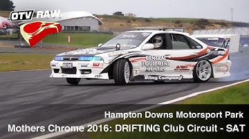 RAW: Drifting @ Hampton Downs Club Circuit - Mothers Chrome Expression Session 2016