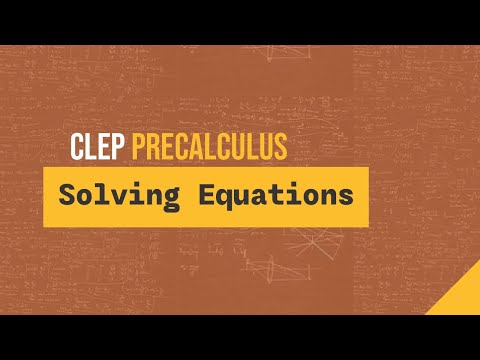 Solving Equations (CLEP