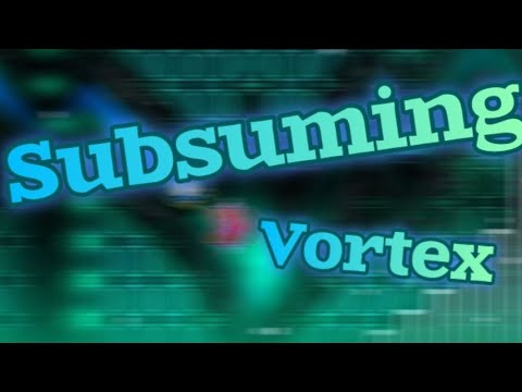[JUMP FROM AZURITE, MY FINAL HARDEST] Subsuming Vortex 100% by Cursed ...