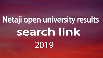 Netaji open university results search link.How to search neious resu. Second and third year results