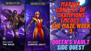 Marvel Contest of Champions (MCOC): The Maze Week 3 and Queen's Vault Side Quest