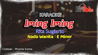 IMING IMING - Rita Sugiarto | Karaoke Tanpa Vocal