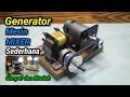 Generator dari mesin mixer simpel dan mudah dibuat