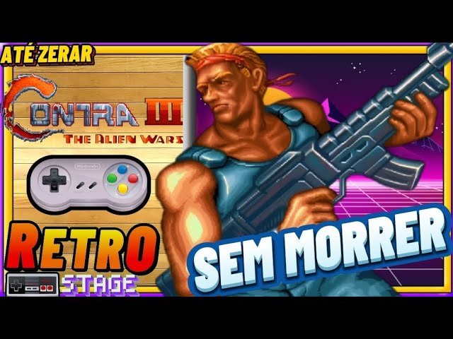 CONTRA III: THE ALIEN WARS (Super Nintendo) SEM TREINAR - ATÉ ZERAR 