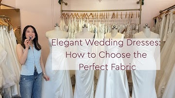 How to Choose the Perfect Wedding Dress Fabric | Satin, Charmeuse, Mikado & Crepe