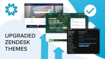 Upgraded Zendesk Themes for the Help Center