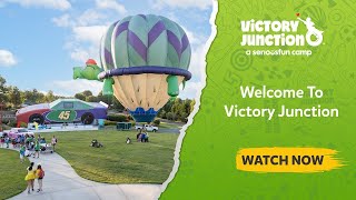 Welcome to Victory Junction