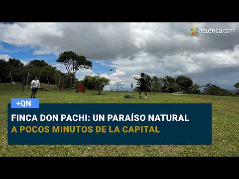 Finca Don Pachi: A natural paradise just minutes from the capital