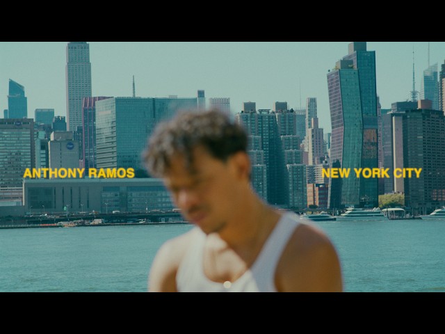 Anthony Ramos – New York City (Official Lyric Video)