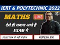 Maths Important Question For Iert &amp; Polytechnic entrance exam 2022 in hindi &amp; english.