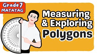 Grade 7 MATH Term 1 Week 1: Describing Regular & Irregular Polygons | MATATAG - Quarter 1 (Tagalog)