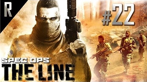 ◄ Spec Ops: The Line Walkthrough HD - Part 22 (Final)