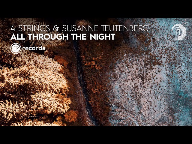 4 Strings & Susanne Teutenberg - All Through The Night