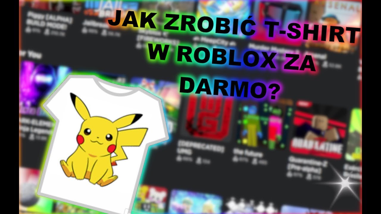 Jak Zrobić Koszulkę W Roblox Za Darmo