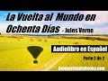La Vuelta al Mundo en Ochenta Días P2 - Jules Verne - Audiolibro en Espanol | GreatestAudioBooks.com