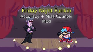 Friday Night Funkin Mod - Accuracy + Miss Counter
