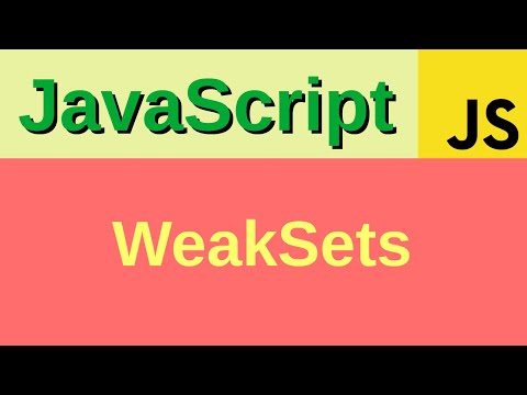 Weak sets in JavaScript - Basic JavaScript Fast (35)