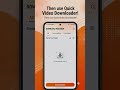 Quick Video Downloader – Fast & Easy HD Video Saver for Android 🚀