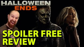 Halloween Ends | 2022 | movie review | SPOILER FREE!!!