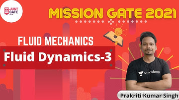MOMENTUM EQUATION & MOMENT OF MOMENTUM | FLUID MECHANICS | MISSION GATE 2021 | Prakriti Kumar