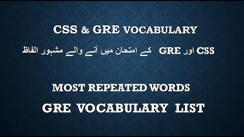 CSS & GRE VOCABULARY LIST 2
