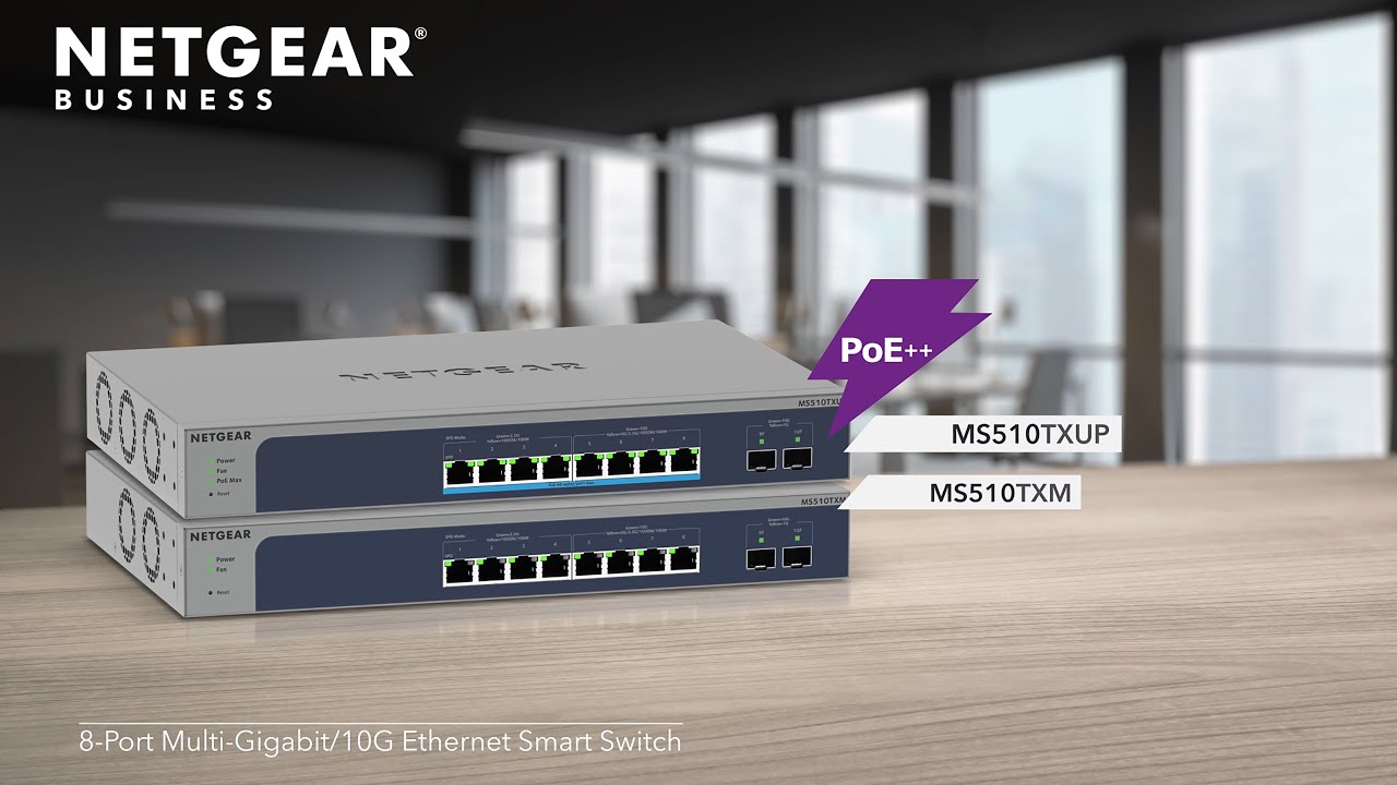 Smart Switches - MS510TXUP | NETGEAR