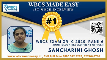 Sancharini Ghosh || WBCS Gr C 2020 || Mock Interview No 2 || Joint BDO || Rank 6