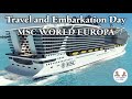 Msc world europa travel and embarkation day