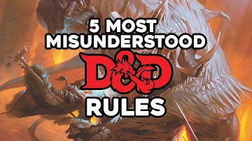 5 verkeerd begrepen D&D-regels | Dungeons and Dragons