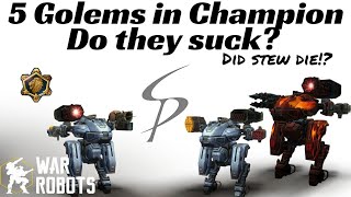 War Robots - Cheapest Hangar!? 5 Golems in Champion League - Do they Suck screenshot 1