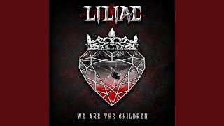 Video thumbnail of "Liliac - We Are the Children"