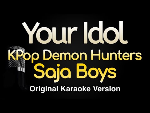 Your Idol Kpop Demon Hunters Saja Boys Karaoke Songs With Lyrics Original Key