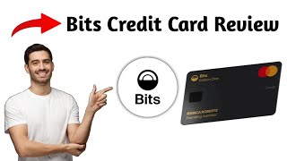 Bits Credit Card Review 2025 | Pros and Cons – Honest & Unbiased
