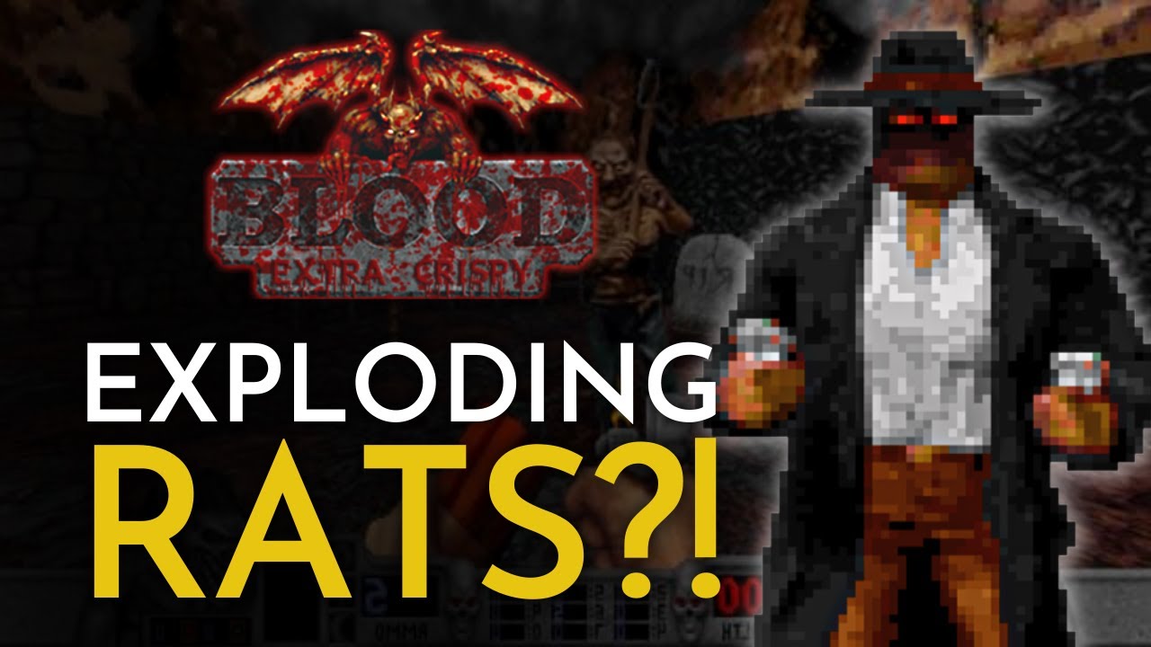 Blood Extra Crispy: EXPLODING RATS?! 😅