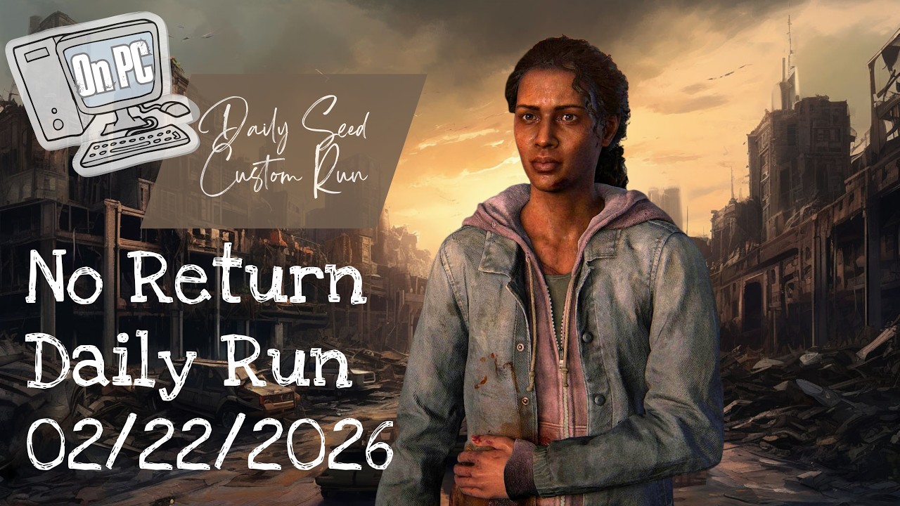 [PC] The Last of Us 2 No Return Daily Seed on Hard 02.22.2026 as Marlene by @pocheshirskiy_kot