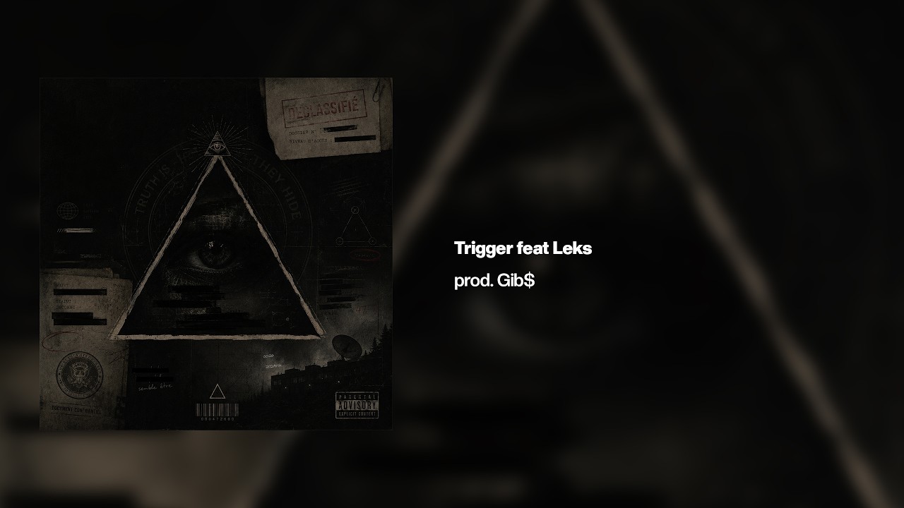 Guarda Trigger feat Leks su YouTube Guarda Trigger feat Leks su YouTube