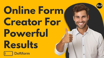 The Ultimate Online Form Builder | Deftform Lifetime Deal | Best Lifetime Deal