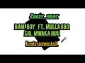 Sio Mwaka Huu Bam Boy X Mulla Obo Instrumental Sio Mwaka Huu Bam Boy X Mulla Obo Instrumental