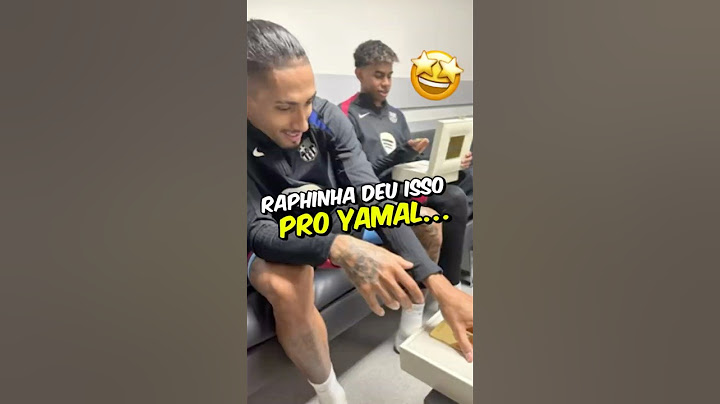 OLHA O PRESENTE QUE O RAPHINHA DEU PRO YAMAL🤩🤯