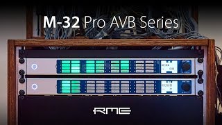 M-32 Pro Series high-end AVB AD/DA Converter Overview